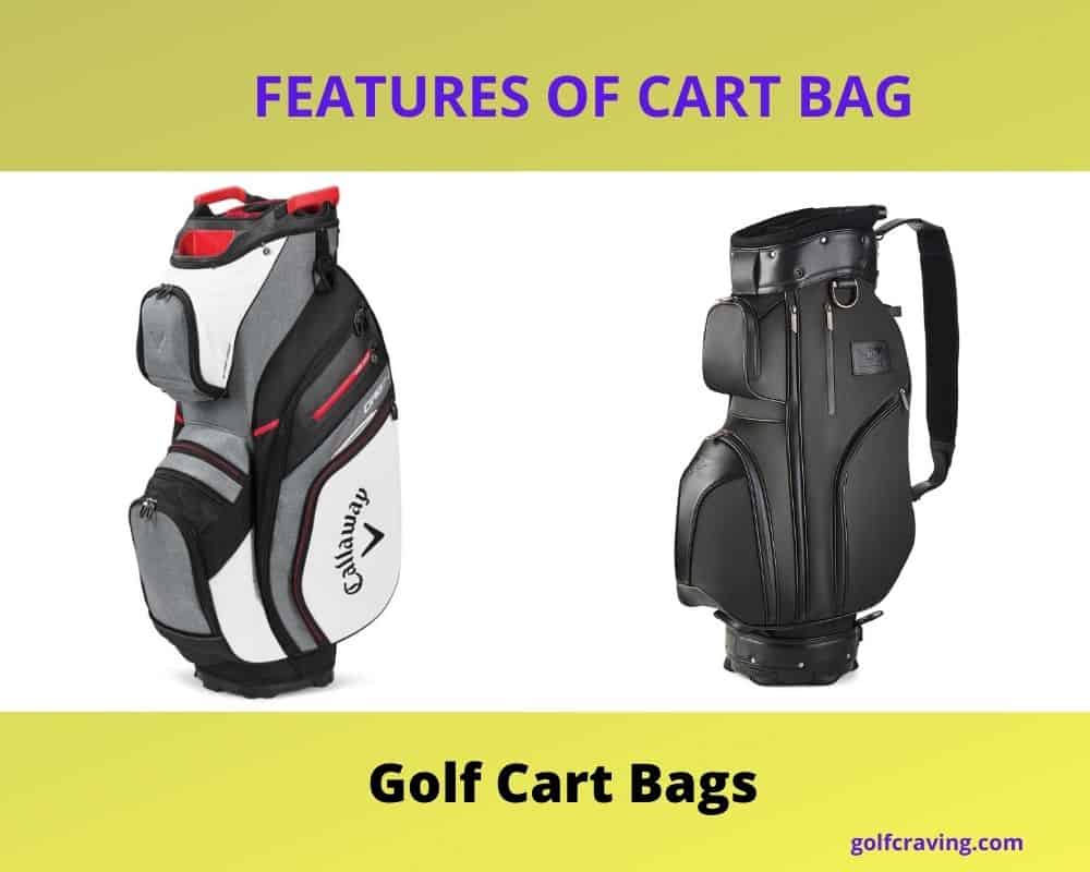 Features of Cart Bag 