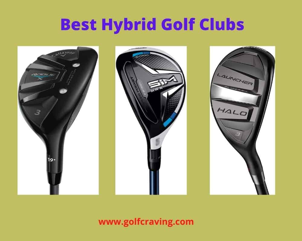 Best Hybrid Golf Clubs For High Handicappers