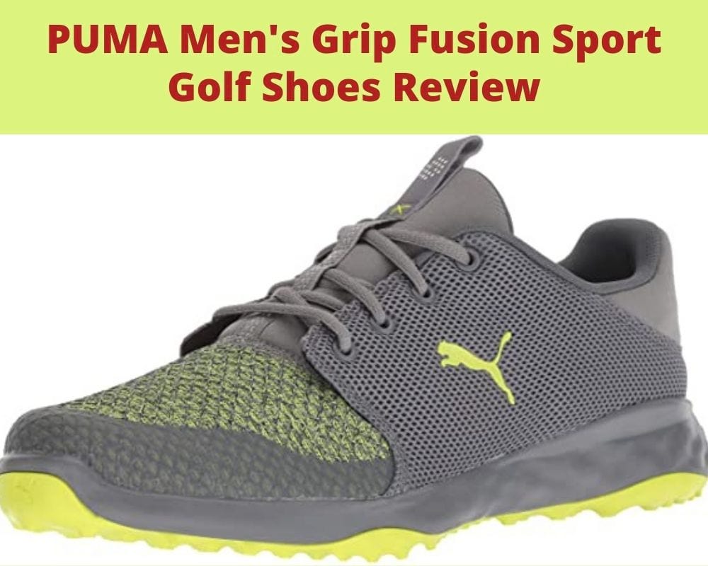 PUMA Men's Grip Fusion Sport Golf Shoes Review