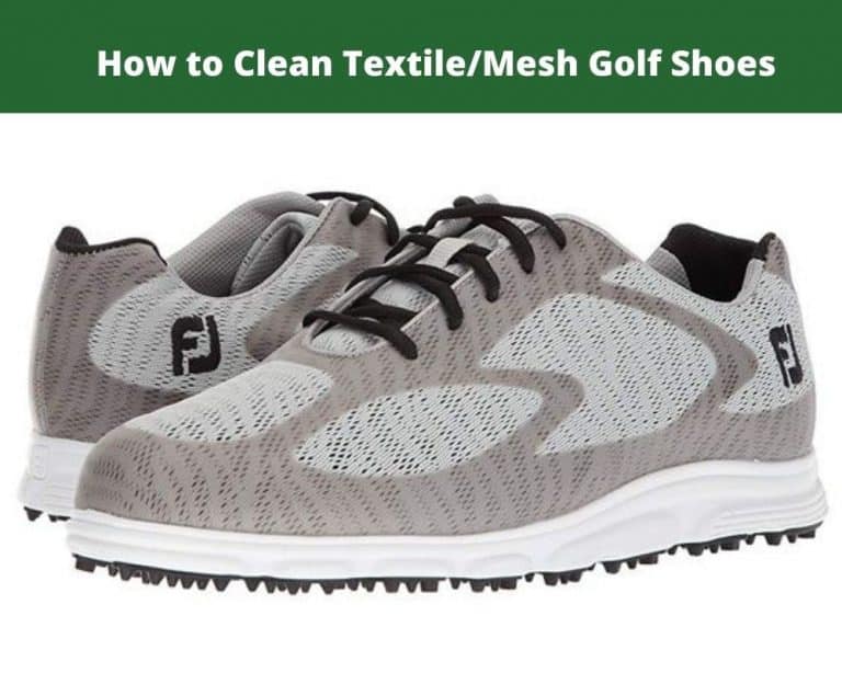 How to Clean Golf Shoes Ultimate Guide Discussed