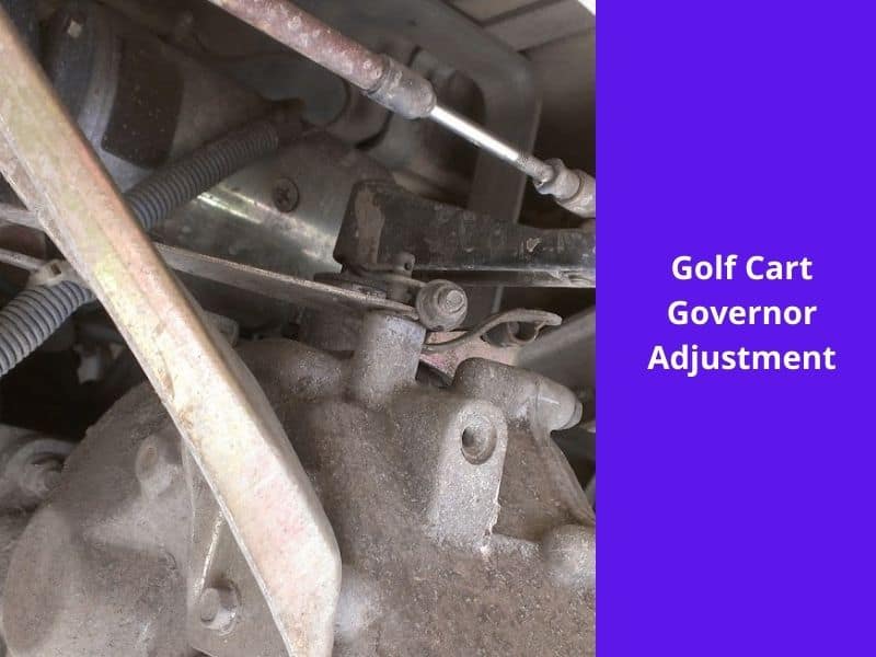 golf cart governor adjustment