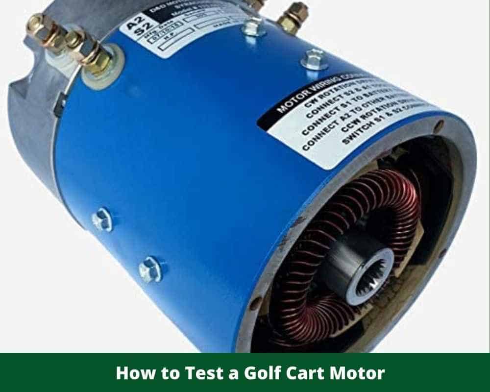 How to Test a Golf Cart Motor