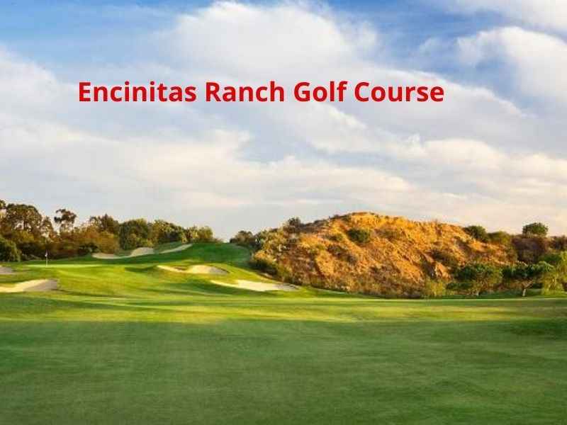 Encinitas Ranch Golf Course 