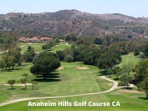 10 Best Golf Courses In Anaheim CA