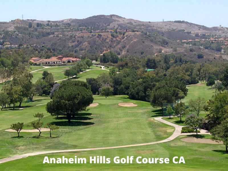 Anaheim Hills Golf Course CA