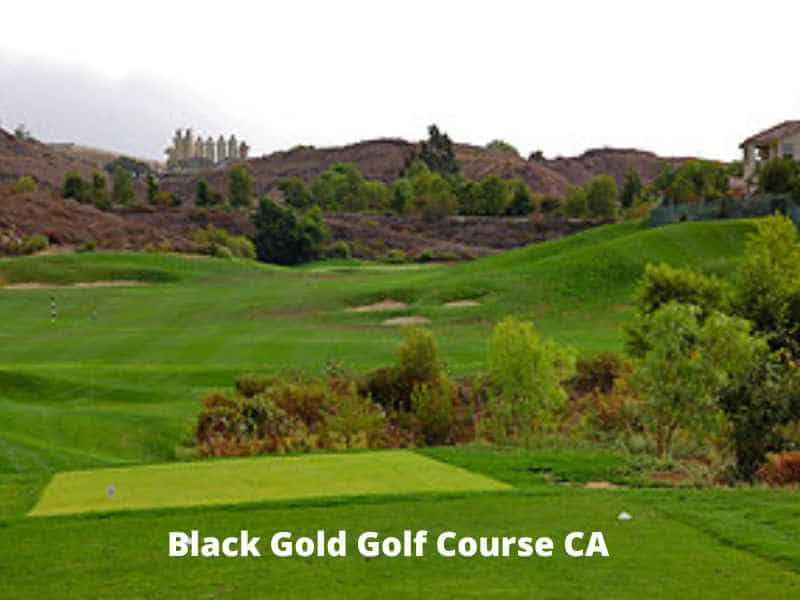 Black Gold Golf Course CA