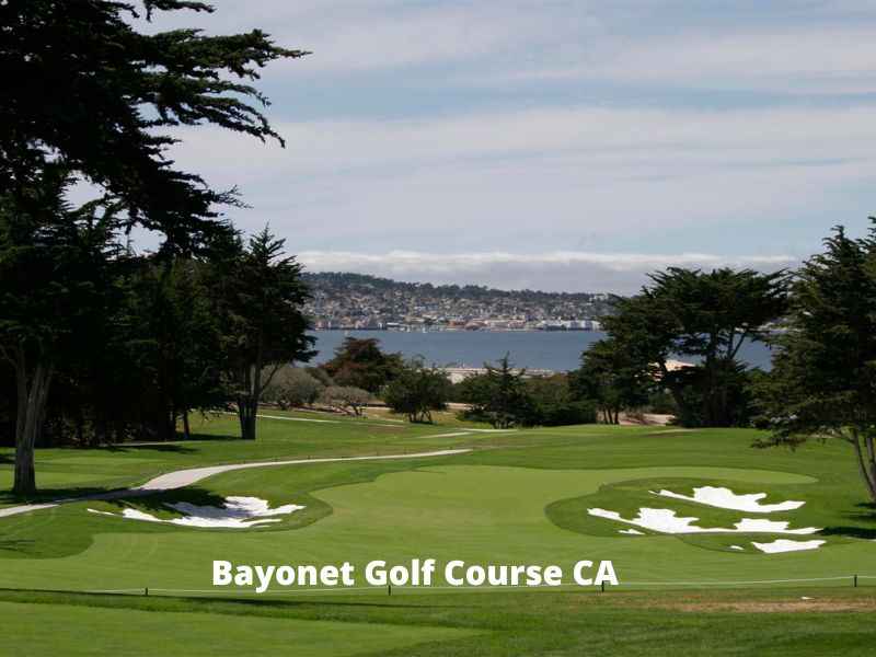 Bayonet Golf Course CA