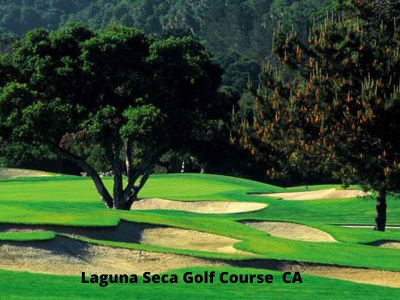 Laguna Seca Golf Course CA