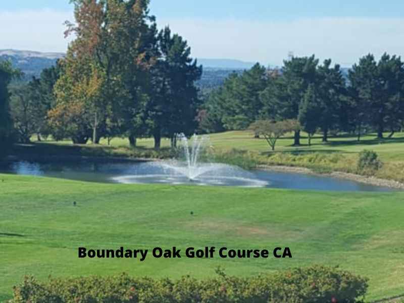 Boundary Oak Golf Course CA