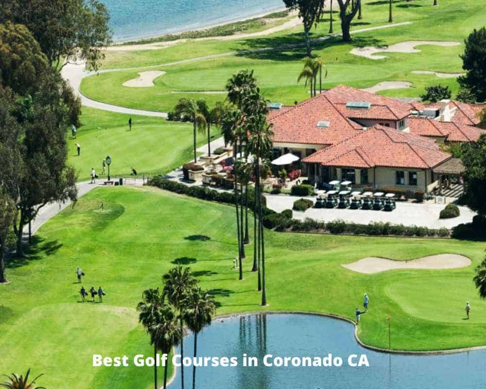 Best Golf Courses in Coronado CA