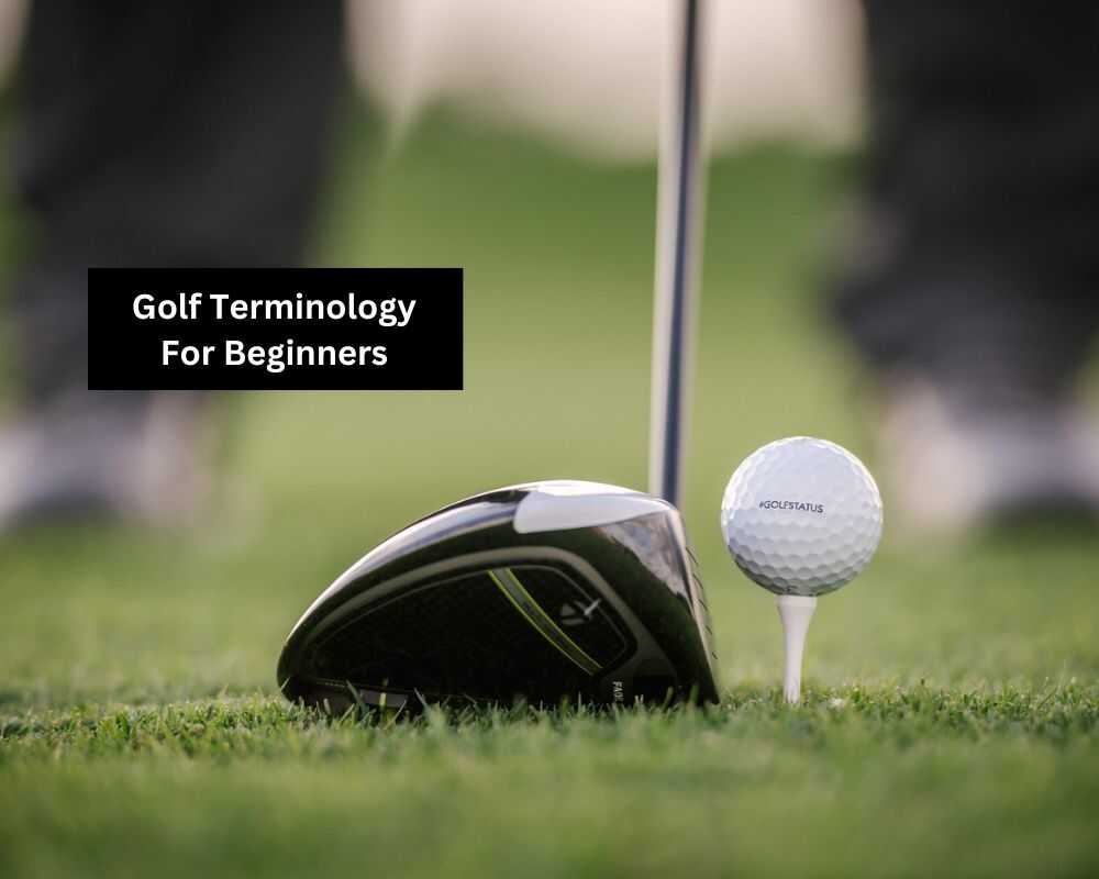 Golf Terminology For Beginners