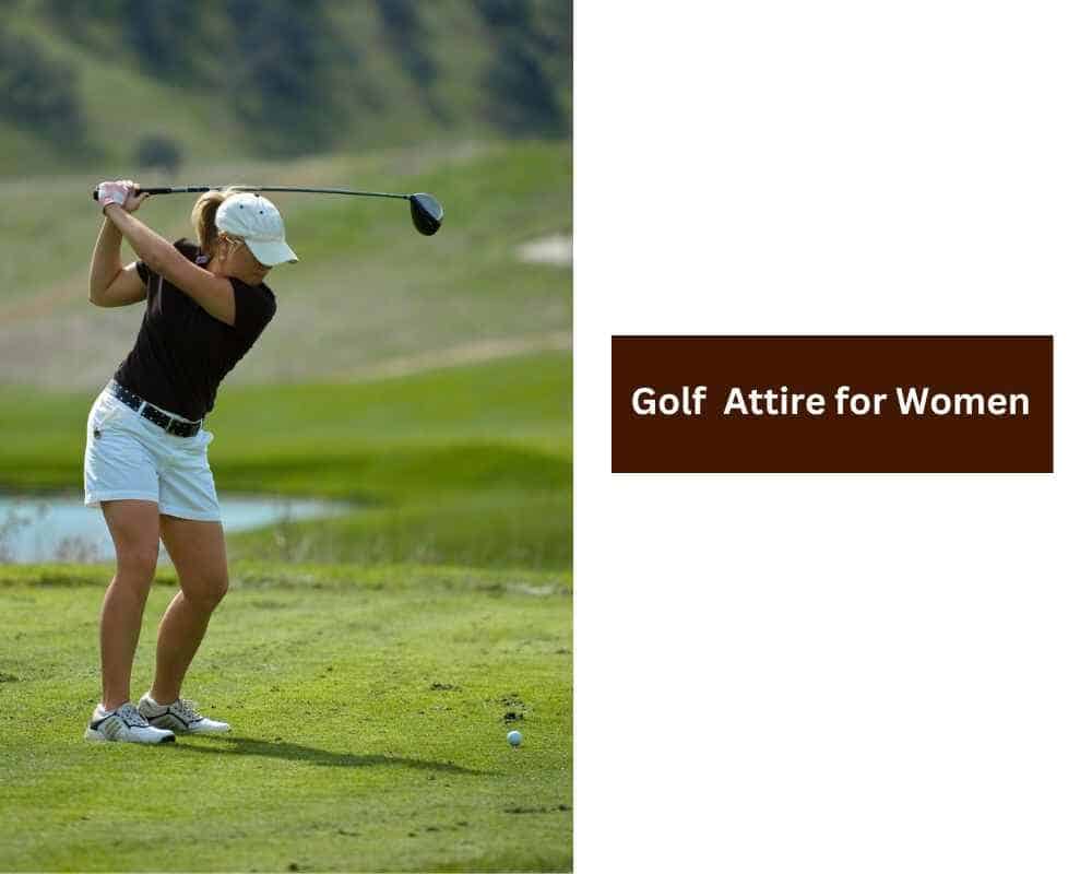 Golf  Attire for Women