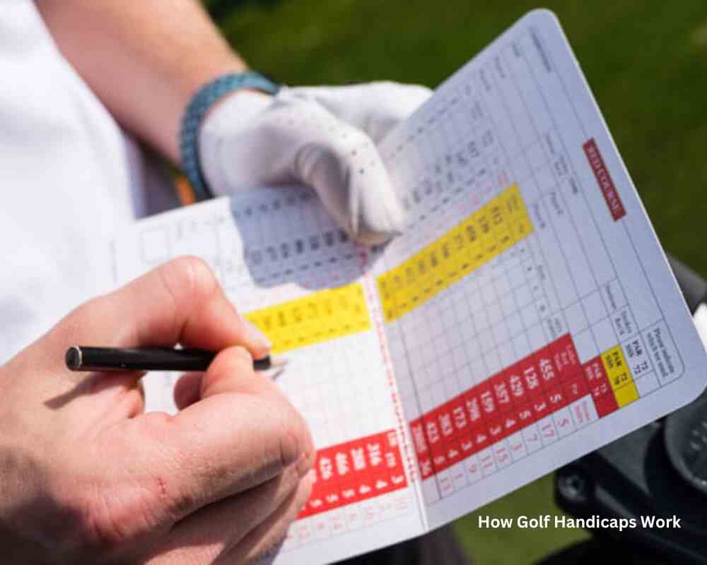 How Golf Handicaps Work