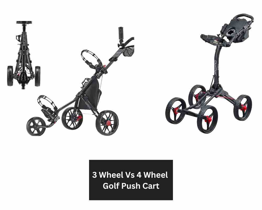 3 Wheel Vs 4 Wheel Golf Push Cart
