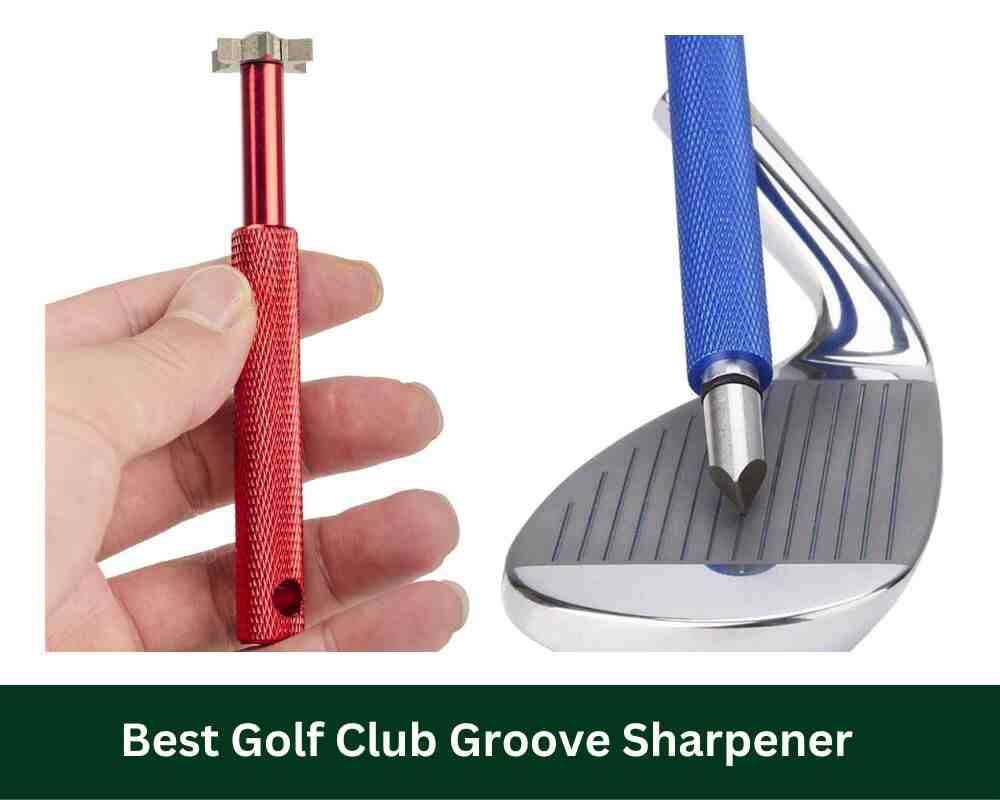 Best Golf Club Groove Sharpener