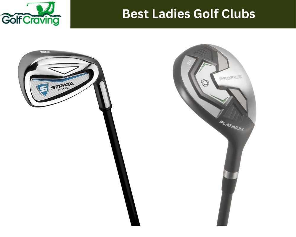 Best Ladies Golf Clubs