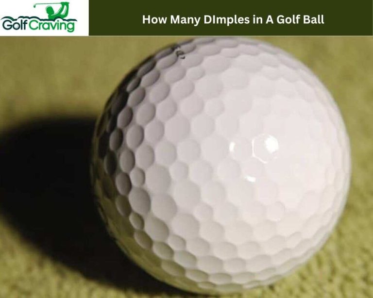 Why Are There 336 Dimples On A Golf Ball? Know The Facts