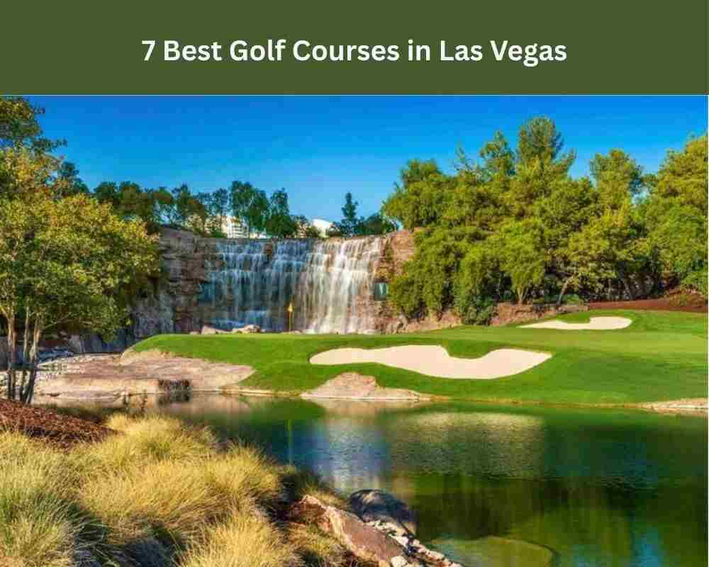 Best Golf Courses in Las Vegas